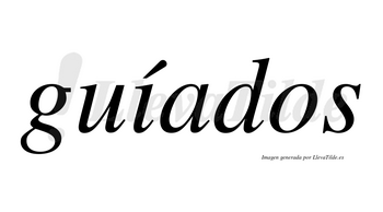 Guíados  lleva tilde con vocal tónica en la «i»