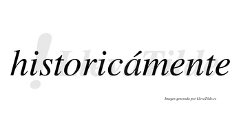 Historicámente lleva tilde con vocal tónica en la «a»