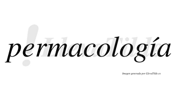 Permacología  lleva tilde con vocal tónica en la «i»