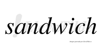 Sandwich no lleva tilde con vocal tónica en la «i»