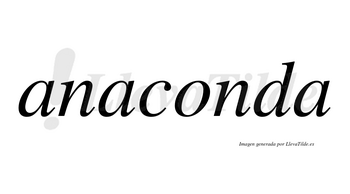 Anaconda  no lleva tilde con vocal tónica en la «o»