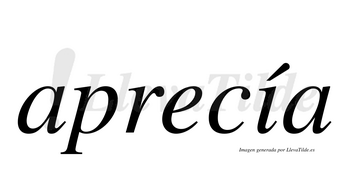 Aprecía  lleva tilde con vocal tónica en la «i»