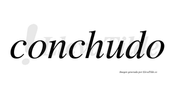 Conchudo no lleva tilde con vocal tónica en la «u»