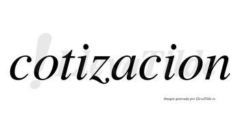 Cotizacion  no lleva tilde con vocal tónica en la «a»