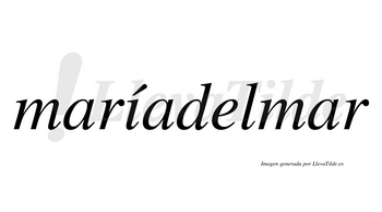 Maríadelmar  lleva tilde con vocal tónica en la «i»