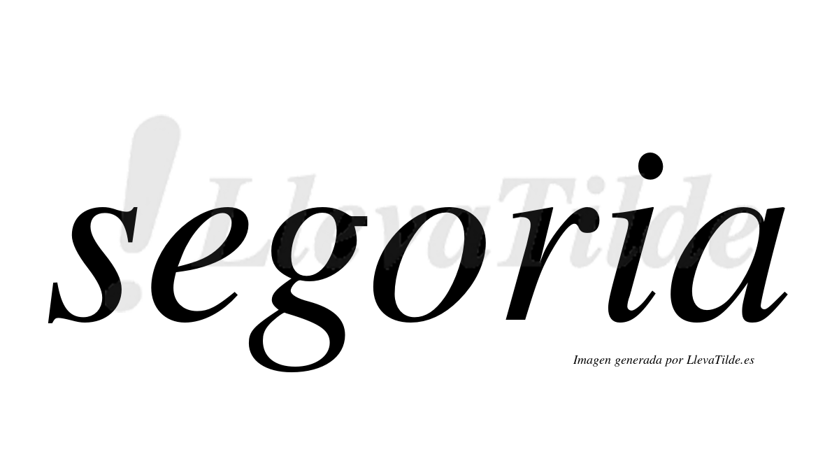 ¿Lleva tilde segoria? | LlevaTilde.es