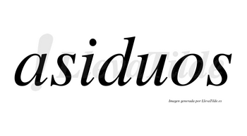 Asiduos  no lleva tilde con vocal tónica en la «i»