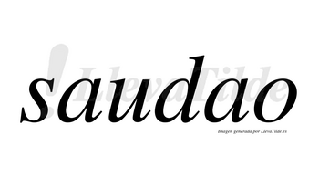 Saudao no lleva tilde con vocal tónica en la segunda «a»