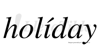 Holíday  lleva tilde con vocal tónica en la «i»