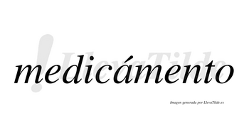 Medicámento lleva tilde con vocal tónica en la «a»