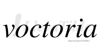 Voctoria  no lleva tilde con vocal tónica en la segunda «o»