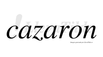 Cazaron  no lleva tilde con vocal tónica en la segunda «a»