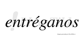 Entréganos  lleva tilde con vocal tónica en la segunda «e»