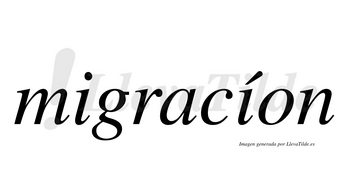Migracíon  lleva tilde con vocal tónica en la segunda «i»