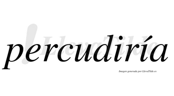 Percudiría  lleva tilde con vocal tónica en la segunda «i»