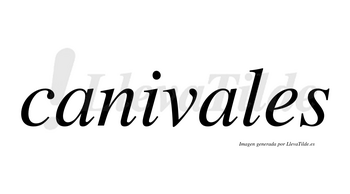 Canivales no lleva tilde con vocal tónica en la segunda «a»