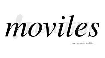 Moviles no lleva tilde con vocal tónica en la «i»