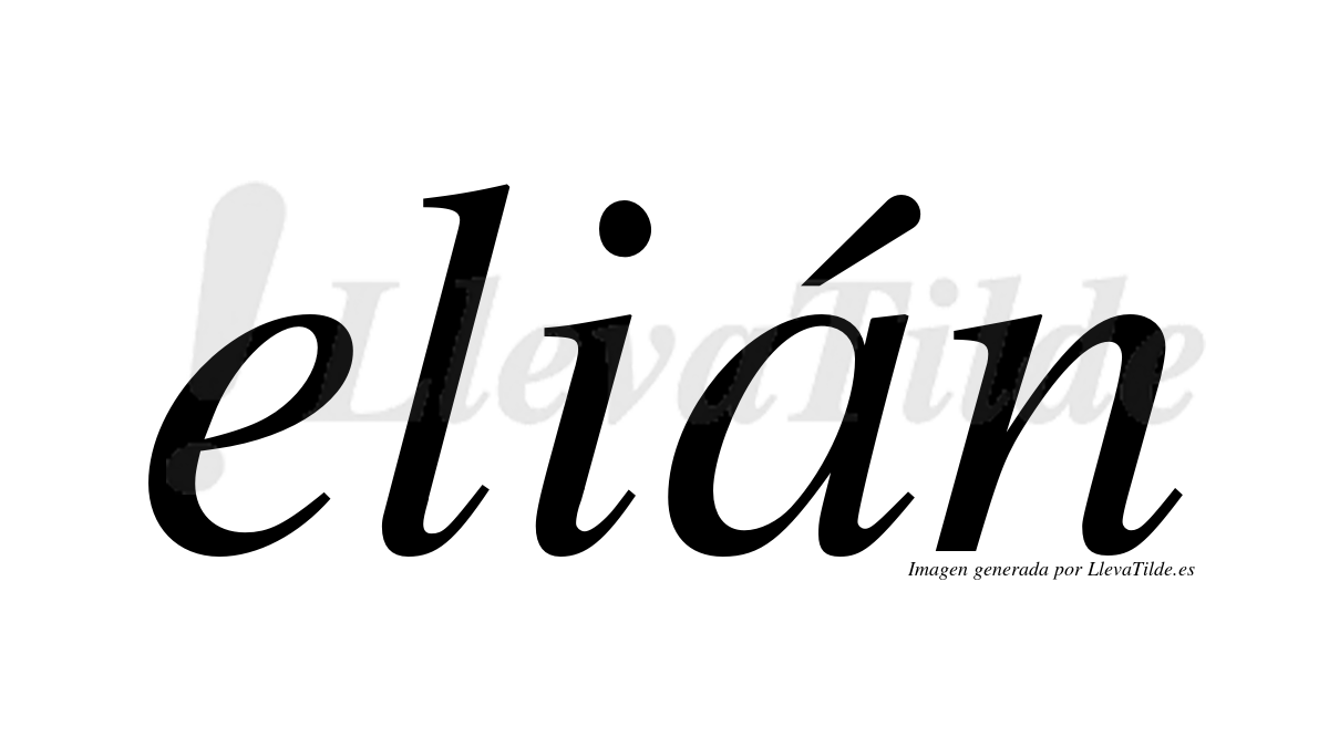 ¿Lleva tilde elián? | LlevaTilde.es