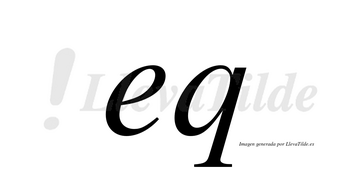 Eq no lleva tilde con vocal tónica en la «e»