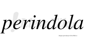 Perindola no lleva tilde con vocal tónica en la «o»