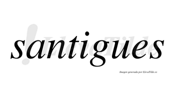 Santigues no lleva tilde con vocal tónica en la «i»