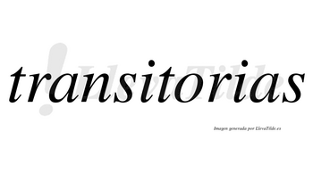 Transitorias no lleva tilde con vocal tónica en la «o»