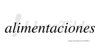 Alimentaciones no lleva tilde con vocal tónica en la «o»