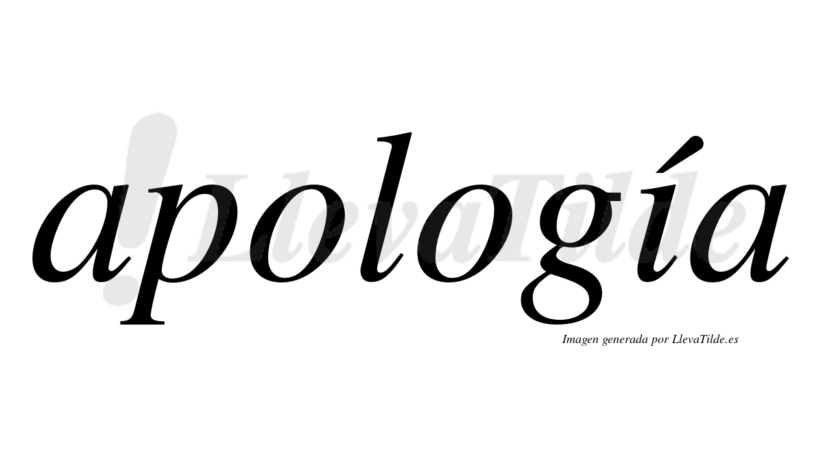 Apología  lleva tilde con vocal tónica en la "i"