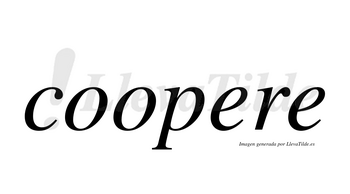 Coopere no lleva tilde con vocal tónica en la primera «e»
