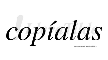 Copíalas  lleva tilde con vocal tónica en la «i»
