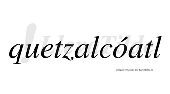 Quetzalcóatl  lleva tilde con vocal tónica en la «o»