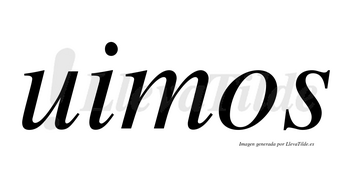 Uimos no lleva tilde con vocal tónica en la «i»