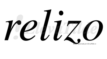 Relizo no lleva tilde con vocal tónica en la «i»