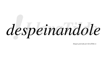 Despeinandole no lleva tilde con vocal tónica en la «o»