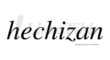 Hechizan no lleva tilde con vocal tónica en la «i»