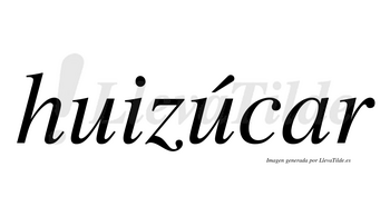 Huizúcar  lleva tilde con vocal tónica en la segunda «u»