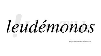 Leudémonos  lleva tilde con vocal tónica en la segunda «e»