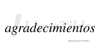 Agradecimientos  no lleva tilde con vocal tónica en la segunda «e»