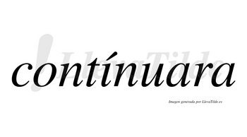 Contínuara lleva tilde con vocal tónica en la «i»