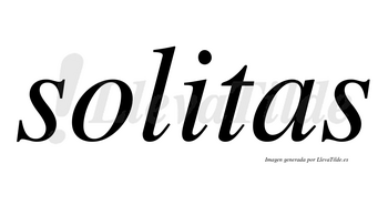 Solitas no lleva tilde con vocal tónica en la «i»