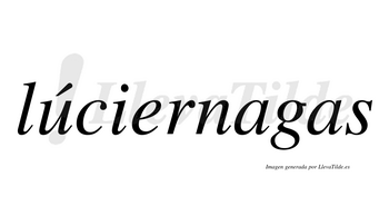 Lúciernagas  lleva tilde con vocal tónica en la «u»
