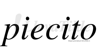 Piecito  no lleva tilde con vocal tónica en la segunda «i»