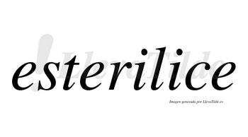 Esterilice no lleva tilde con vocal tónica en la segunda «i»