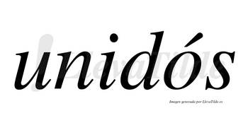 Unidós lleva tilde con vocal tónica en la «o»