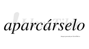 Aparcárselo  lleva tilde con vocal tónica en la tercera «a»