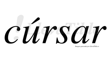 Cúrsar  lleva tilde con vocal tónica en la «u»