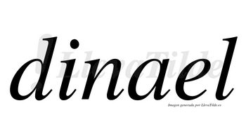 Dinael  no lleva tilde con vocal tónica en la «e»