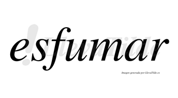 Esfumar  no lleva tilde con vocal tónica en la «a»