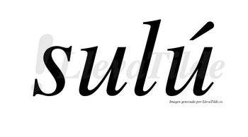 Sulú lleva tilde con vocal tónica en la segunda «u»