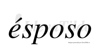 Ésposo  lleva tilde con vocal tónica en la «e»